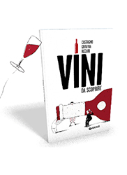 Vini da scoprire in libreria